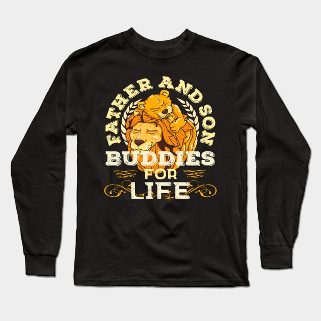 Proud Father and Son Daddy Partner Life Buddies Father's Day Long Sleeve T-Shirt by alcoshirts